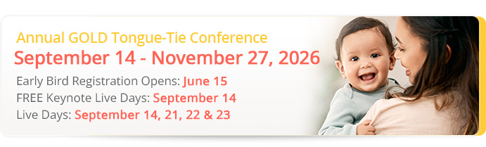 GOLD Tongue-Tie Symposium Schedule